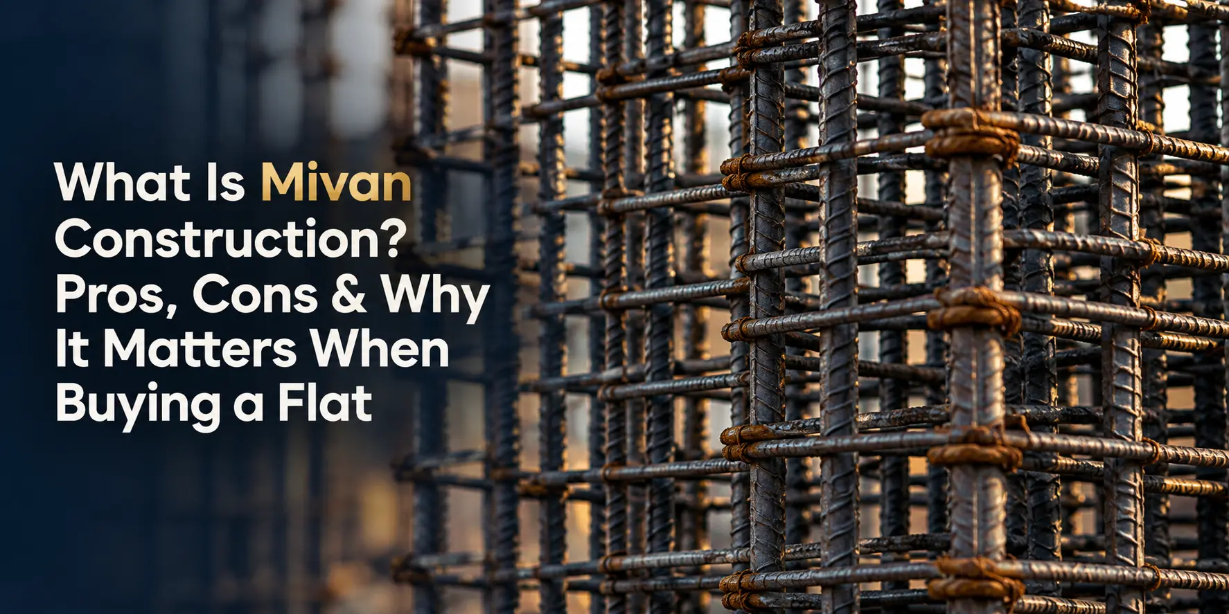 Mivan construction site with steel reinforcement bars